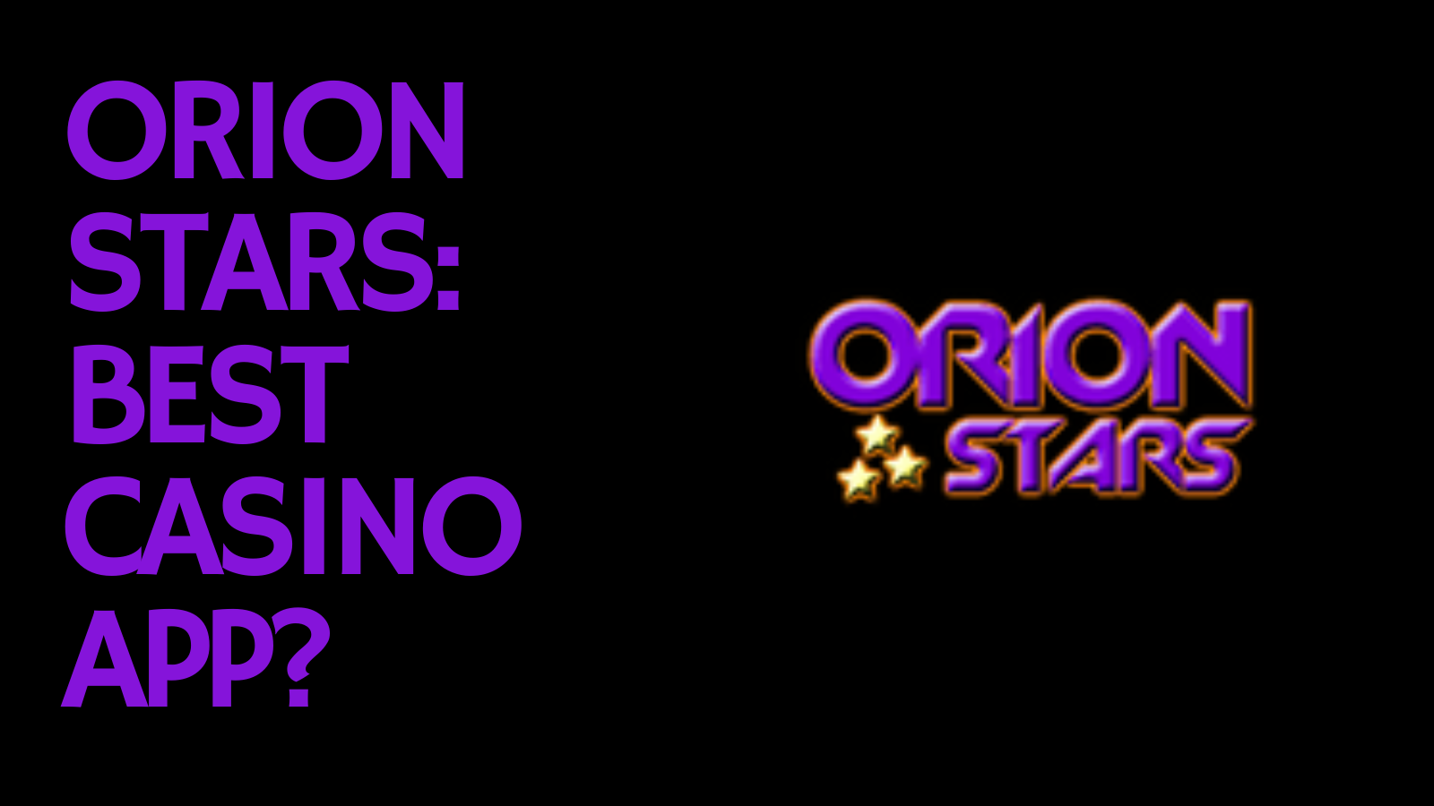 Orion Stars